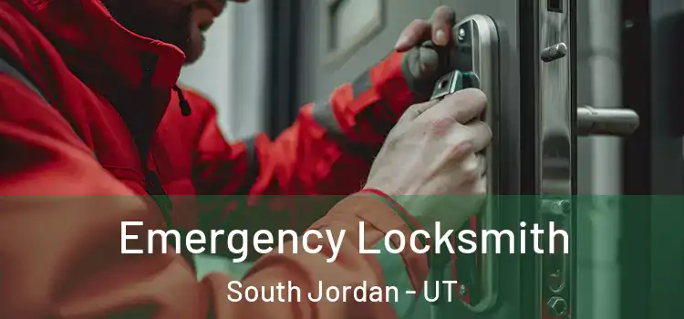  Emergency Locksmith South Jordan - UT